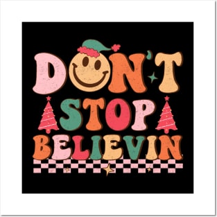 Don't Stop Believin' Posters and Art